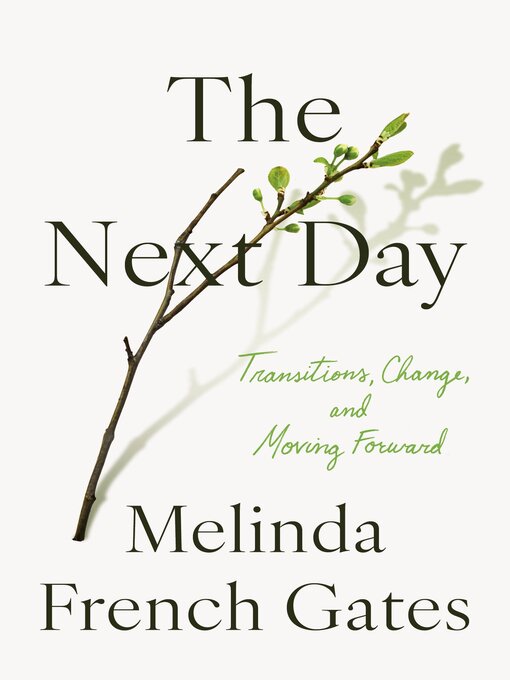 Title details for The Next Day by Melinda French Gates - Wait list